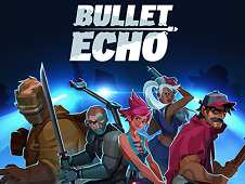Bullet Echo Oyna