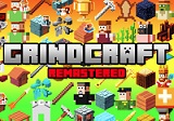 Grindcraft Remastered