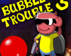 Bubble Trouble 3