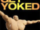 Get Yoked: Extreme Bodybuilding